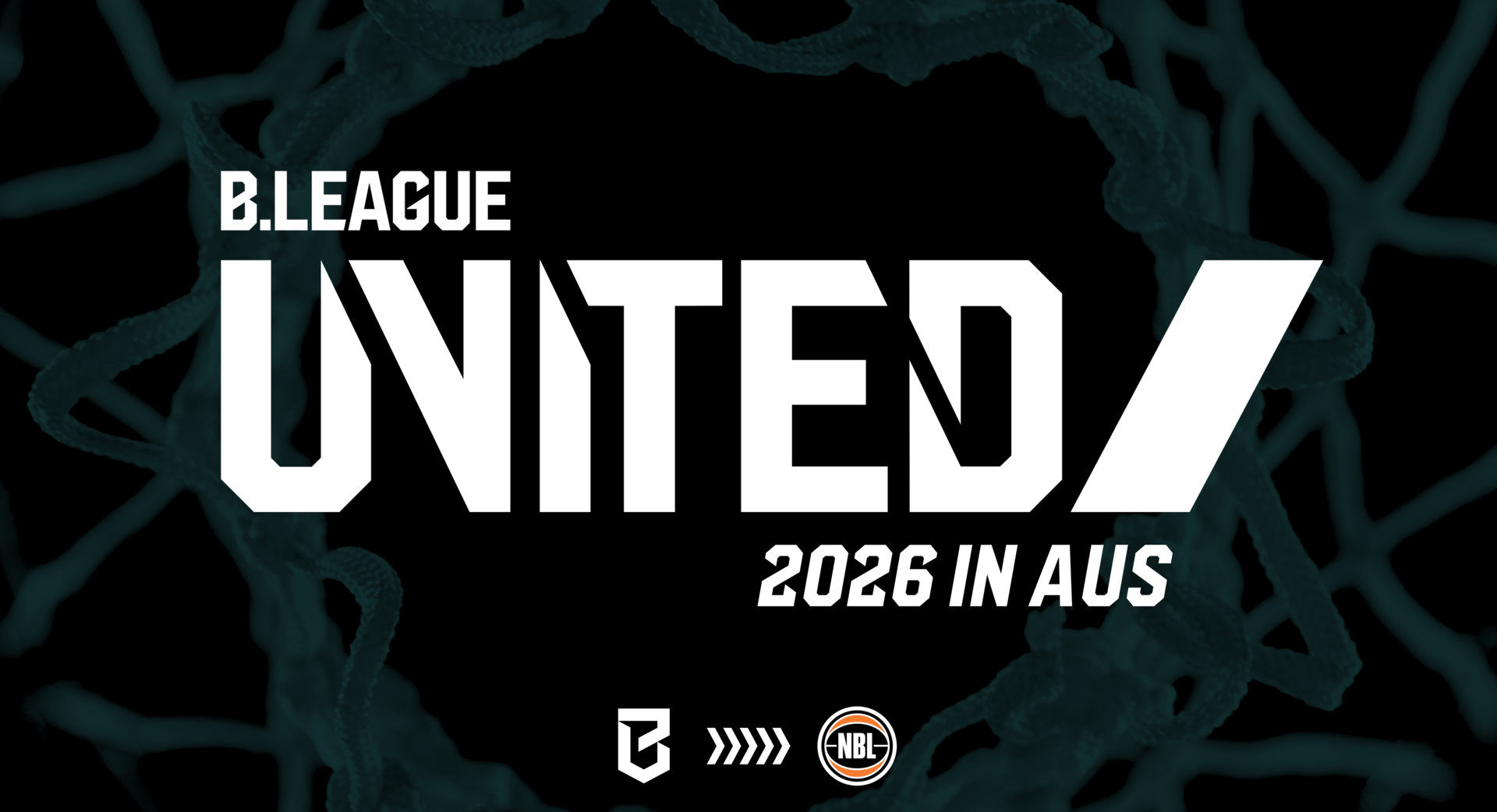 B.LEAGUE UNITED 2026 オーストラリア遠征